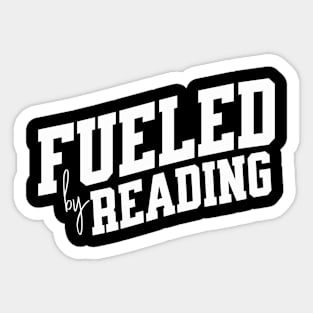 Fueled by Reading Sticker